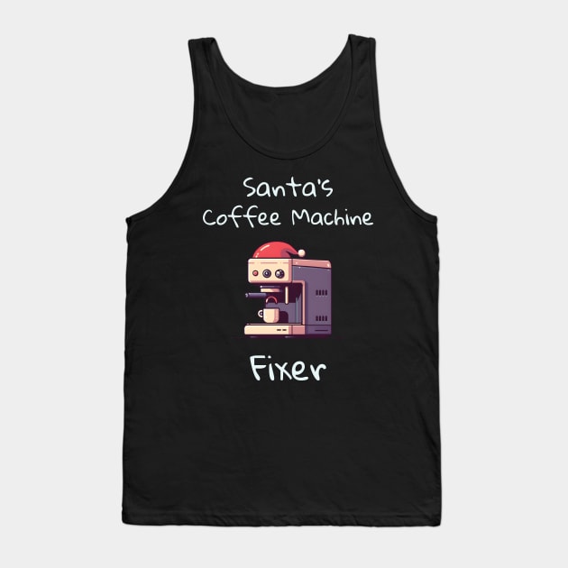Santa's Coffee Machine Fixer Tank Top by ThesePrints